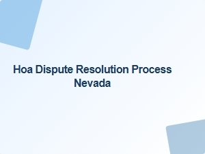 Hoa Dispute Resolution Process Nevada