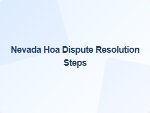 Nevada Hoa Dispute Resolution Steps for Neighbor Harassment