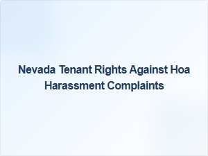 Nevada Tenant Rights Against Hoa Harassment